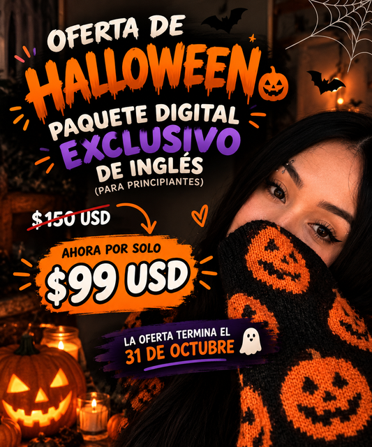 🎃 OFERTA HALLOWEEN | Paquete Exclusivo de Inglés – $99