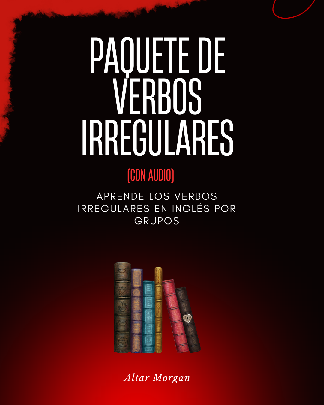 Paquete de Verbos Irregulares (Guía Digital PDF)